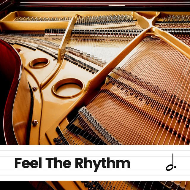 Feel the Rhythm - Piano Suave Relajante