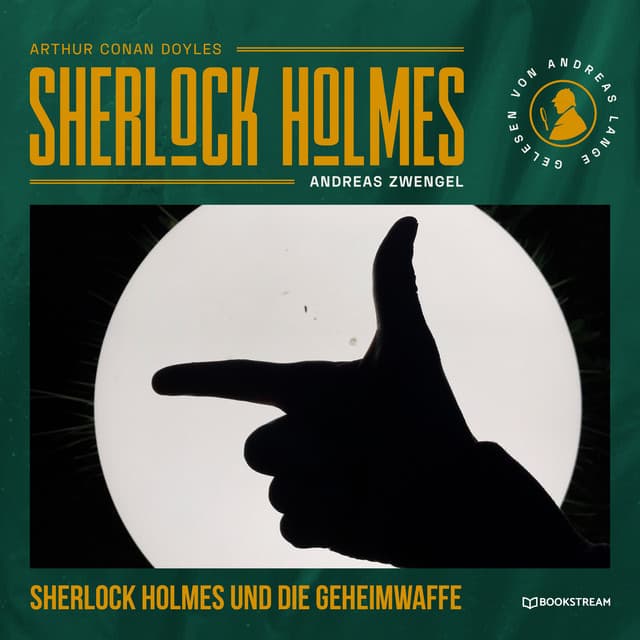 Sherlock Holmes und die Geheimwaffe - Arthur Conan Doyle