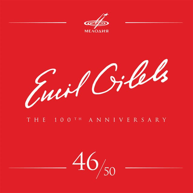 Emil Gilels 100, Vol. 46 - Ludwig van Beethoven