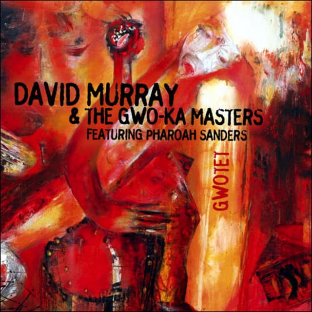 Gwotet - David Murray