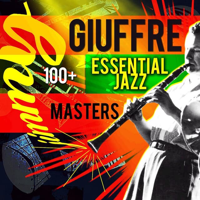 100+ Essential Masters - Jimmy Giuffre