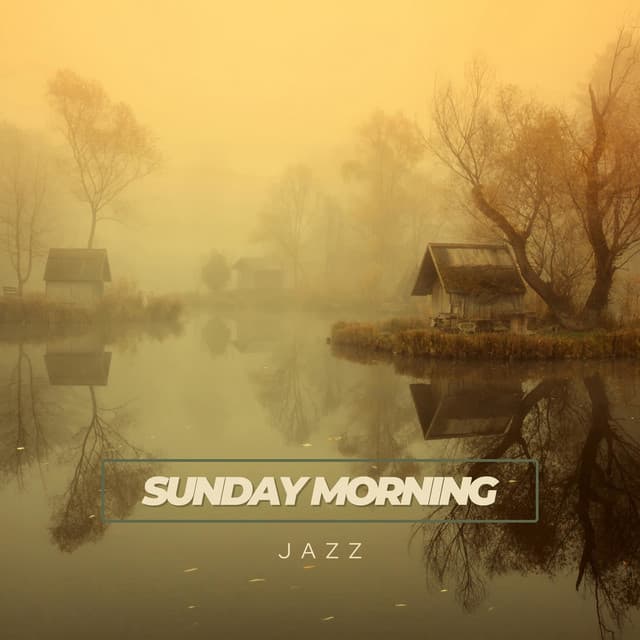 Sunday Morning Jazz - Jazz Ballad