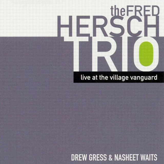 Live at the Village Vanguard - Fred Hersch