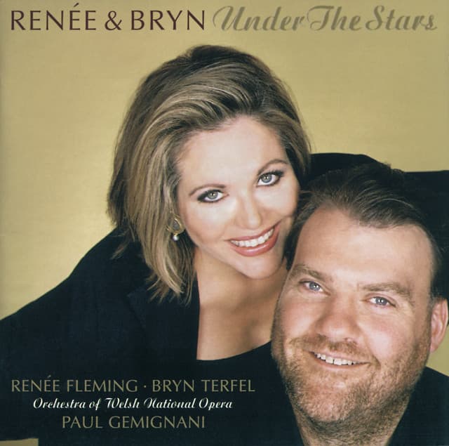 Renée & Bryn - Under The Stars - Renée Fleming