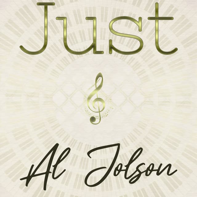 Just Al Jolson - Al Jolson