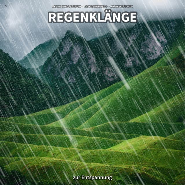 * Regenklänge zur Entspannung - Regen zum Schlafen