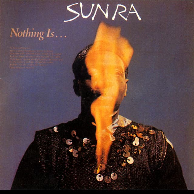 Nothing Is... - Sun Ra