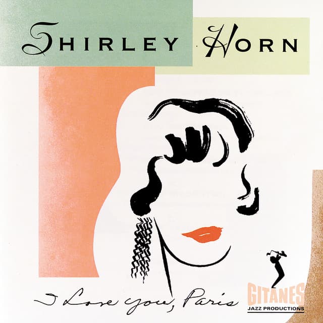 I Love You, Paris - Shirley Horn