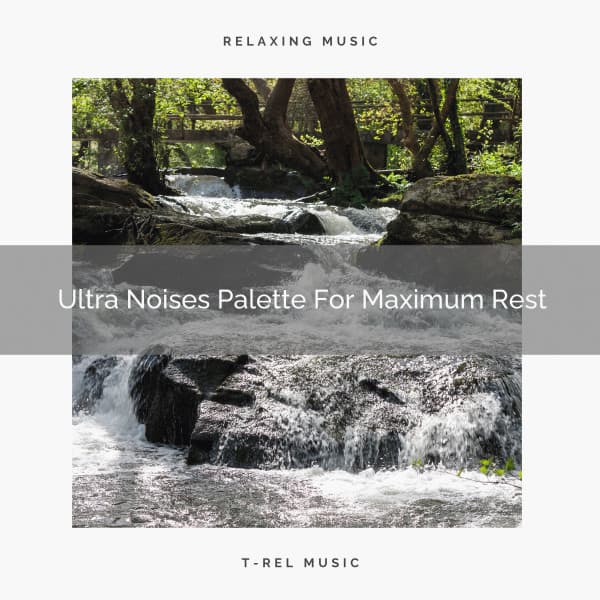 Ultra Noises Palette For Maximum Rest - Sleep Noise / Sleepy Noise