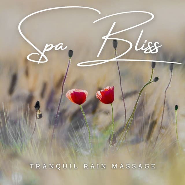 Rainfall Reverie: Ambient Serenity for Spa Bliss - Raining Relaxing