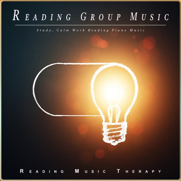 Reading Group Music: Study, Calm Work Reading Piano Music - Reading Music Therapy