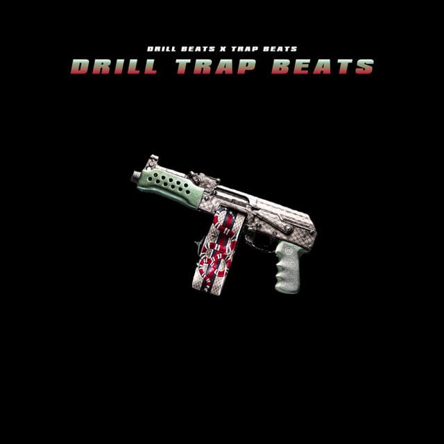 Drill Trap Beats - Trap Beats