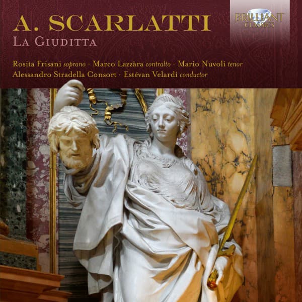 A. Scarlatti: La Giuditta - Alessandro Scarlatti