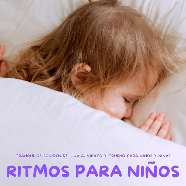Ritmos Para Niños: Tranquilos Sonidos De Lluvia, Viento y Trueno Para Niños y Niñas - Música Cristiana Para Niños