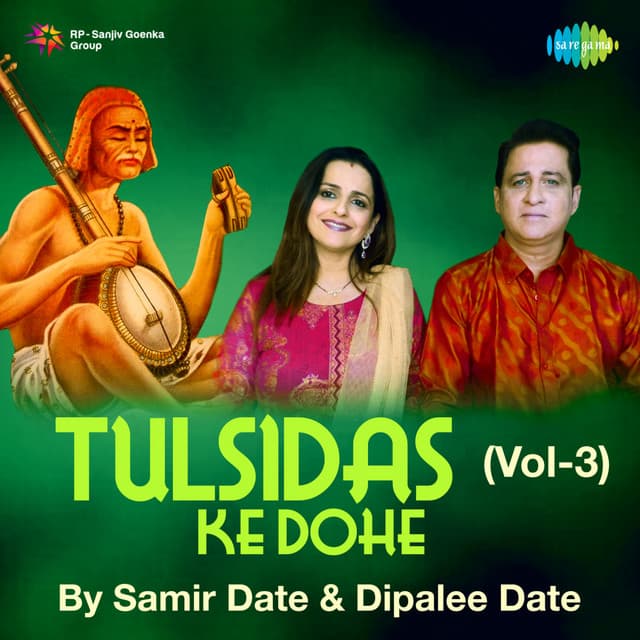 Tulsidas Ke Dohe, Vol. 3 - Samir Date