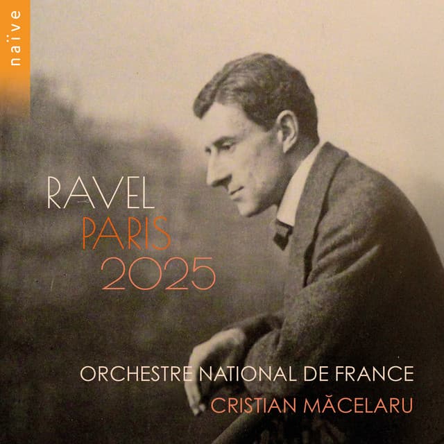 Ravel Paris 2025 - Maurice Ravel