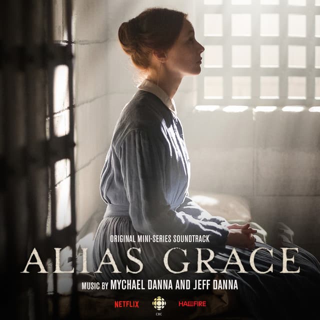 Alias Grace - Jeff Danna