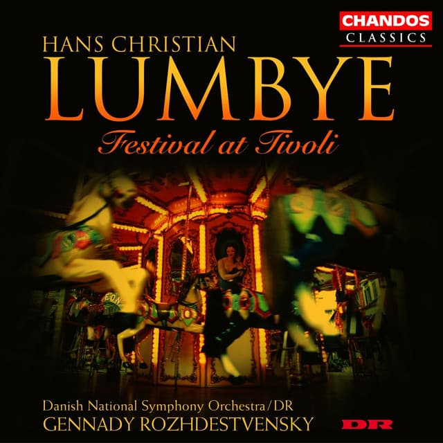 Lumbye: Festival at Tivoli - Hans Christian Lumbye
