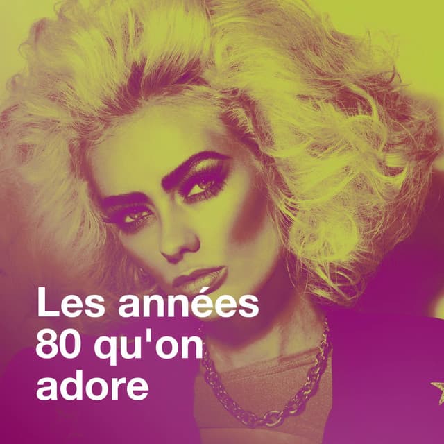 Les années 80 qu'on adore - 50 Tubes Du Top