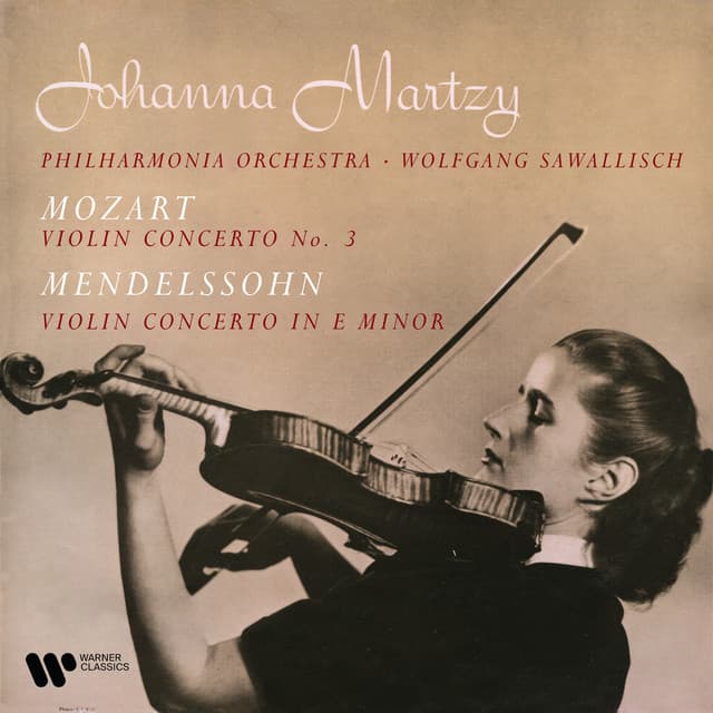Mozart & Mendelssohn: Violin Concertos - Johanna Martzy