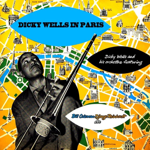 Dick Wells In Paris - Dicky Wells