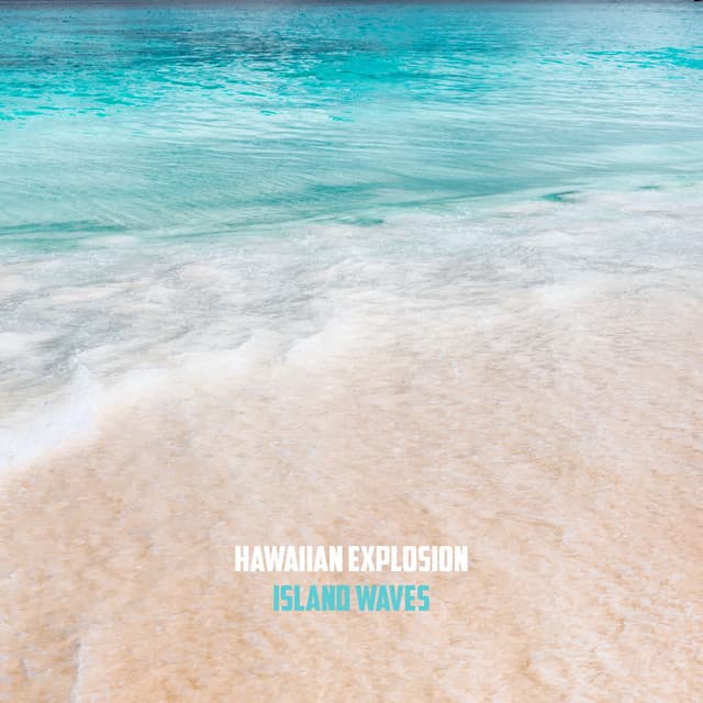 Hawaiian Explosion