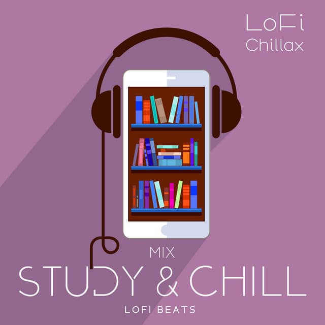 Mix - Study & Chill: Lofi Beats for Concentration & Work - LoFi Chillax