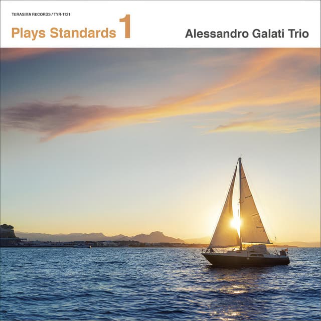 Plays Standards vol.1 - Alessandro Galati