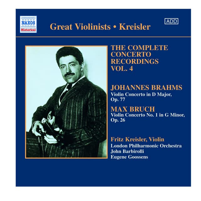 Bruch / Brahms: Violin Concertos - Fritz Kreisler
