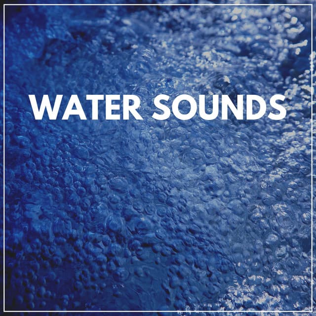 Waters Sounds - Water Soundscapes