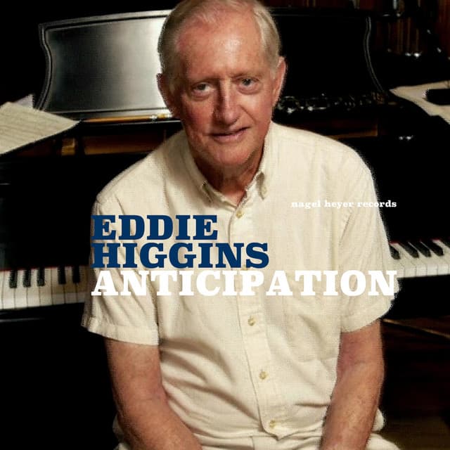 Anticipation - Eddie Higgins
