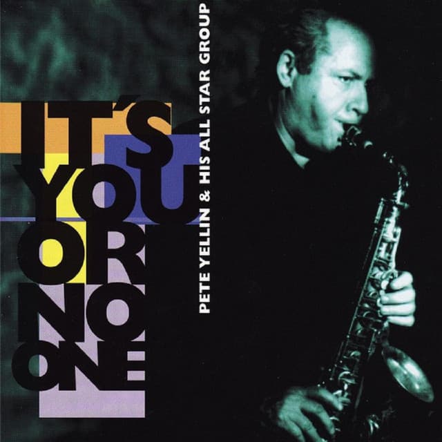 Pete Yellin & His All Star Group