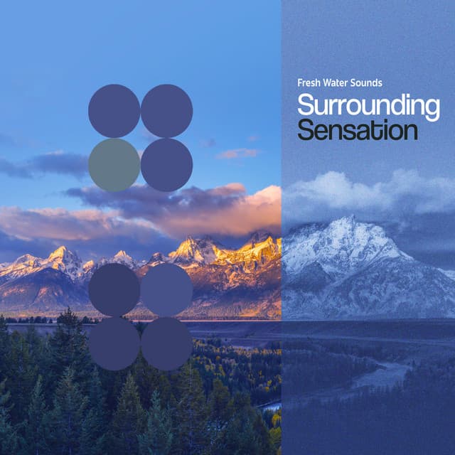 Surrounding Sensation - Fresh Water Sounds