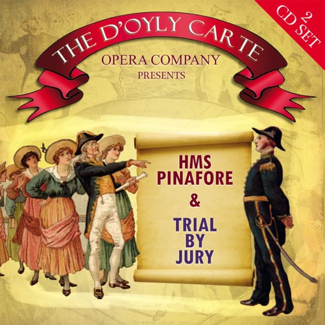 HMS Pinafore & Trial By Jury - William Schwenck Gilbert