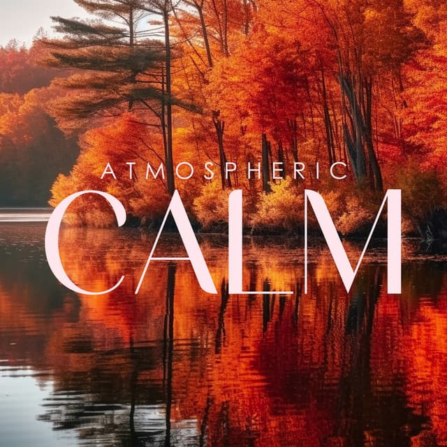 Atmospheric Calm: Slow & Delicate Jazz Instruments Perfect for Autumn Evenings - Smooth Jazz Music Ensemble