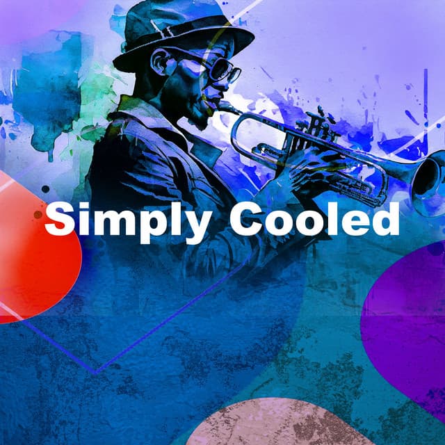 Simply Cooled - Soft Jazz Radio
