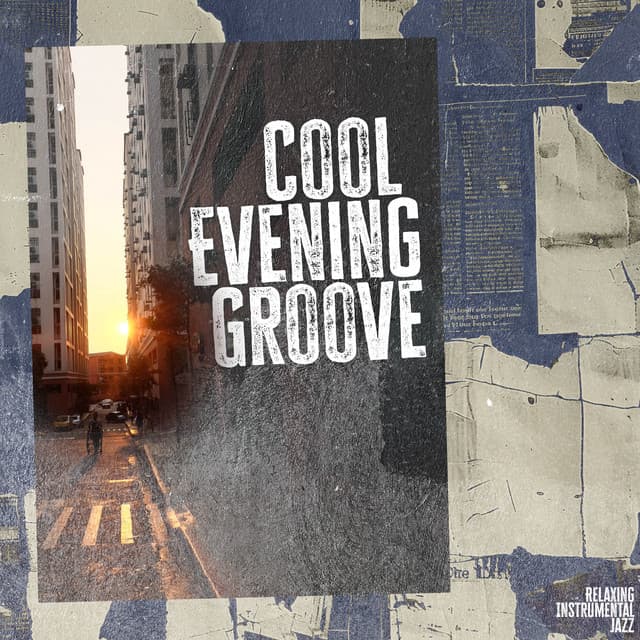 Cool Evening Groove - Relaxing Instrumental Jazz