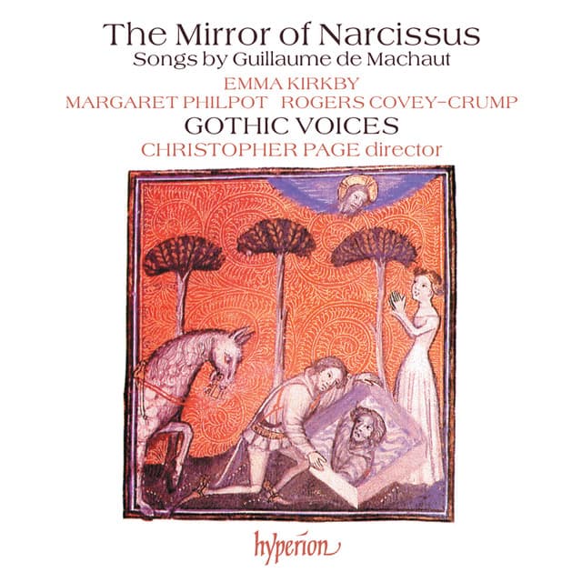 The Mirror of Narcissus: Songs by Guillaume de Machaut - Guillaume de Machaut