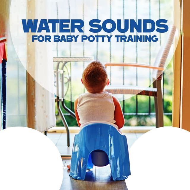 Water Sounds for Baby Potty Training - Zhang Umeda