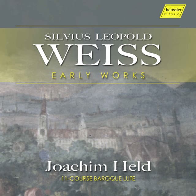 Weiss: Early Works - Silvius Leopold Weiss