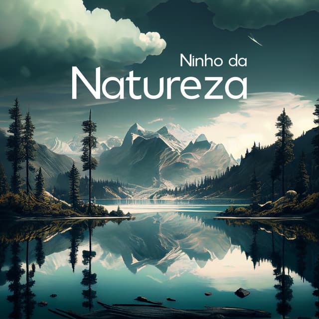 Ninho da Natureza: Música Relaxante com Sons Curativos da Natureza para Serenidade Profunda, Meditação, Massagem, Spa - Hipnose Natureza Sons Coleção