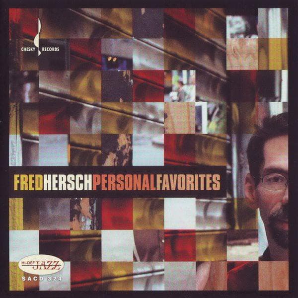 Personal Favorites - Fred Hersch