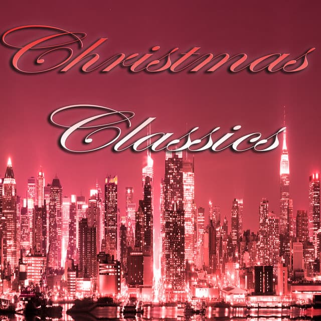 Christmas Classics - Easy Listening Instrumentals