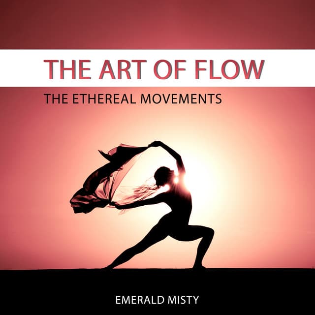 The Art of Flow: Ethereal Movements - Emerald Misty