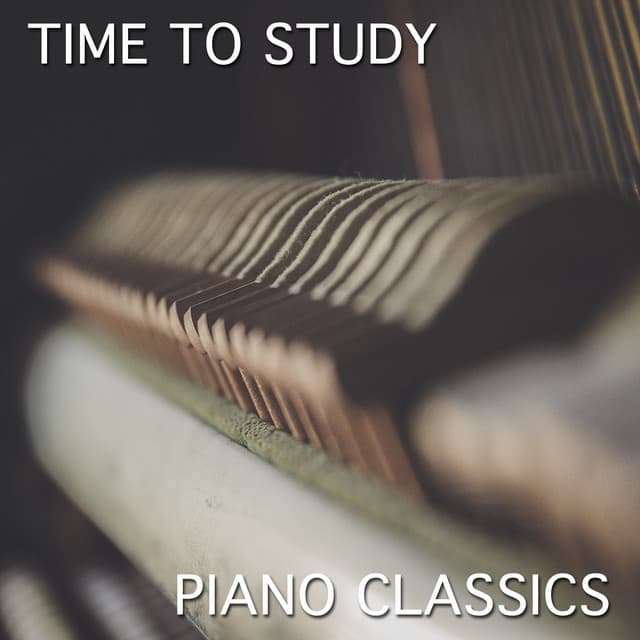 13 Time to Study Piano Classics - Piano Pianissimo