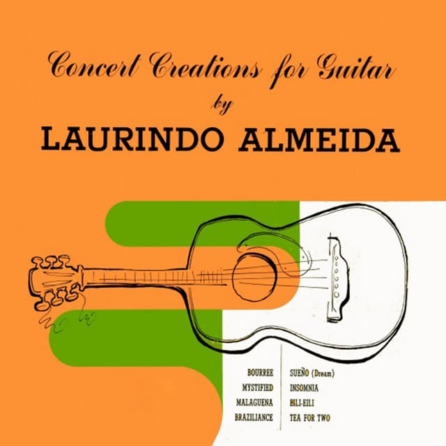 Concert Creations for Guitar - Laurindo Almeida