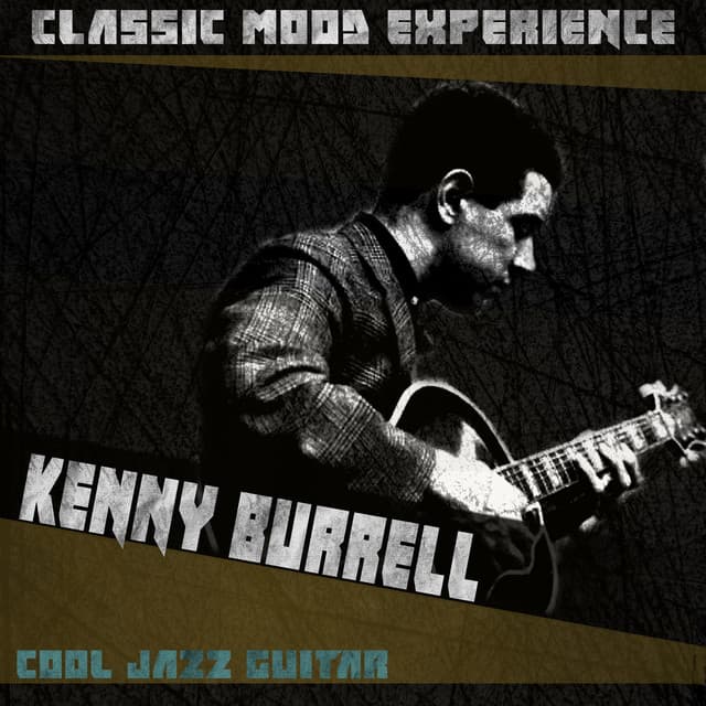Cool Jazz Guitar - Kenny Burrell