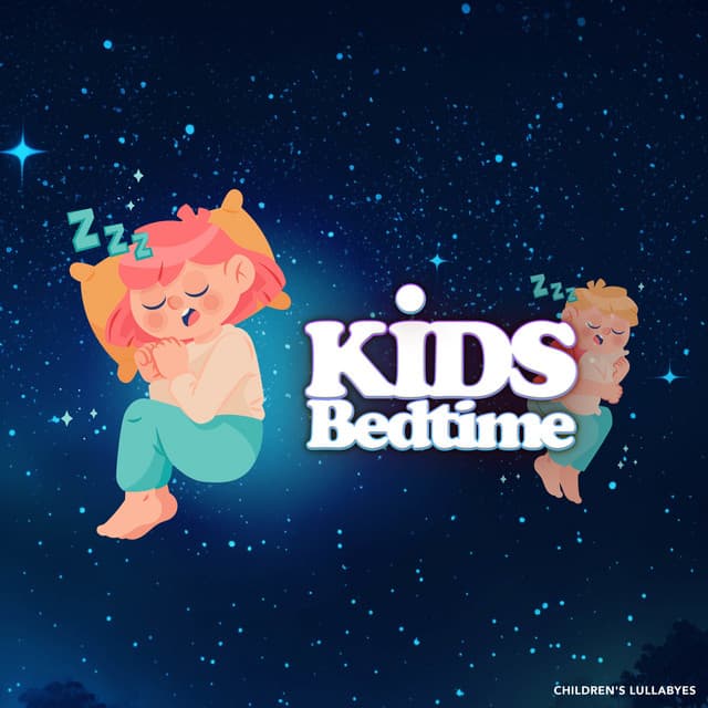 Kids Bedtime - Children's Lullabyes