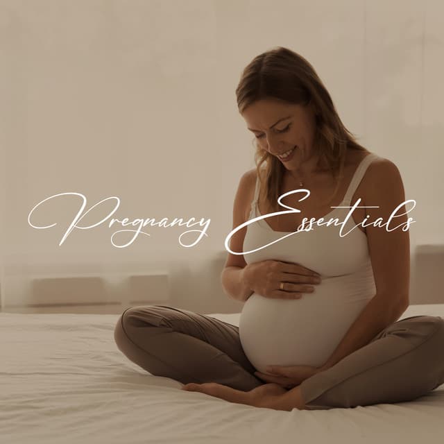 Pregnancy Essentials: Relaxation, Yoga & Meditation for Pregnant Women - Hypnobirthing Music Company