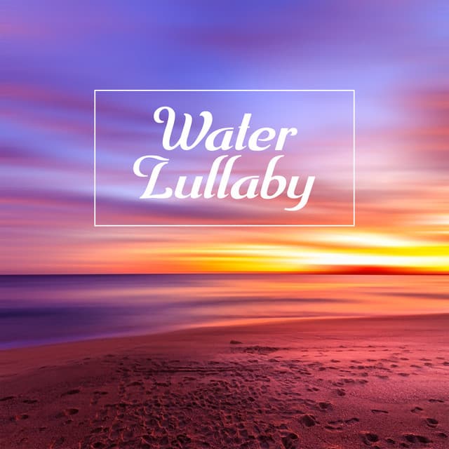 Water Lullaby - Ocean Beach Waves Consort